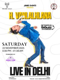 The Delhi Live Experience – H. Vanlalhlana